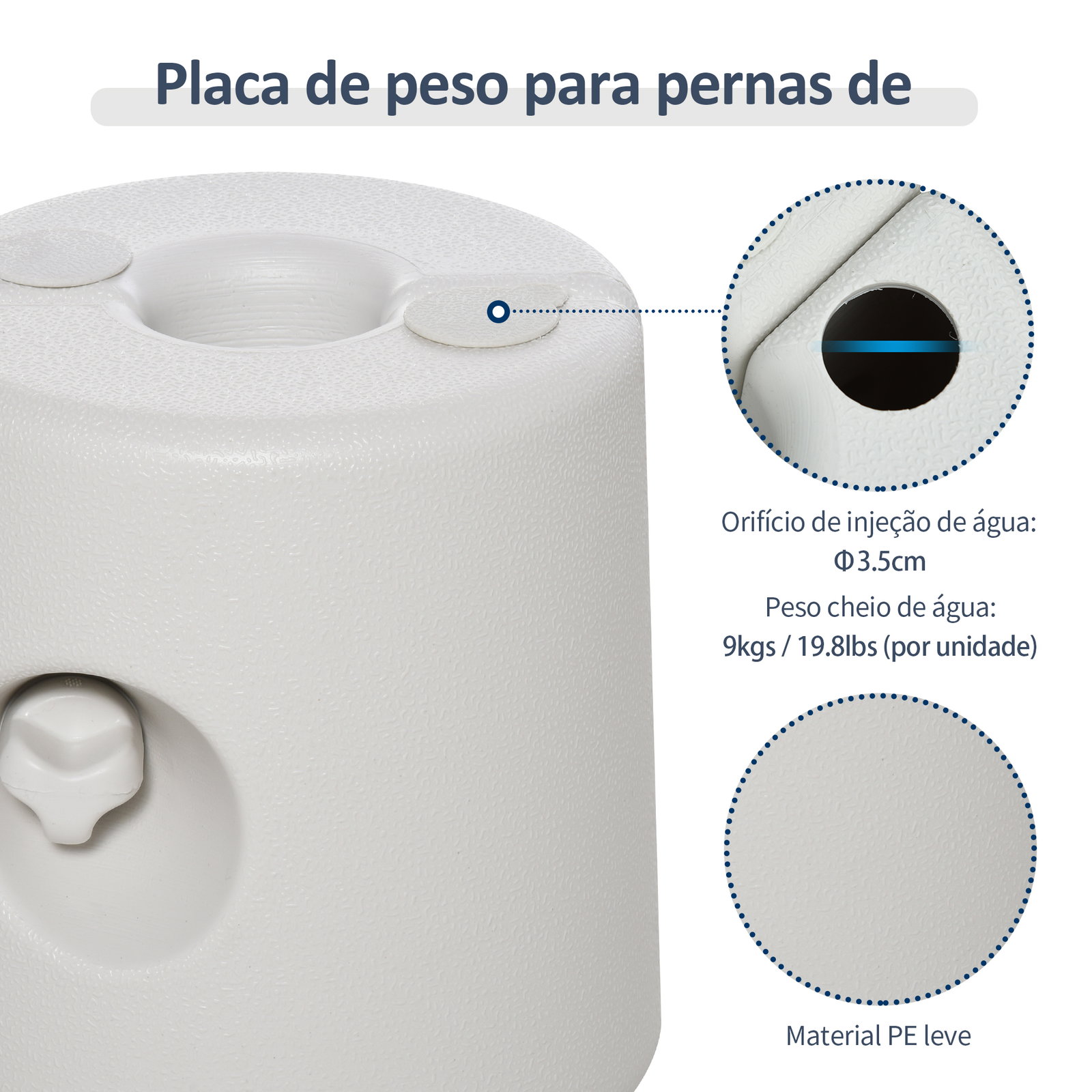 Conjunto de 4 Pesos para Tendas Dobráveis Suportes Enchíveis com 9 kg de Água com Maçanetas de Fixação Ø22/24x25 cm Branco